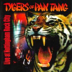 Tygers Of Pan Tang : Live at Nottingham Rock City